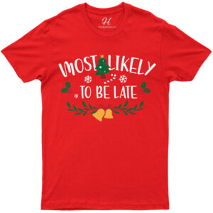Late For Xmas Fun Holiday Tee - Holidayshirts.com
