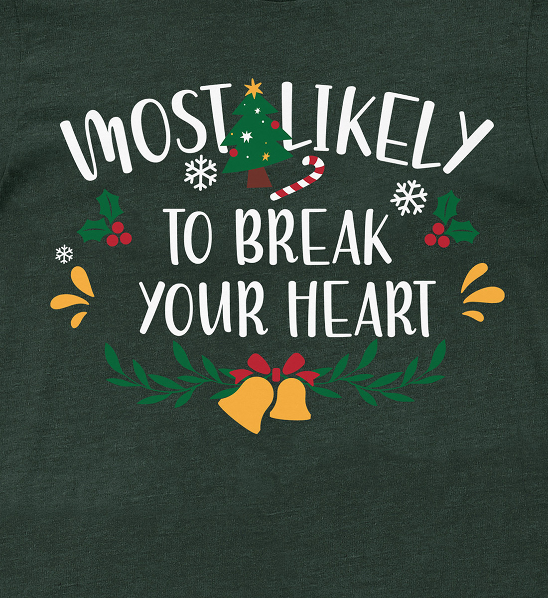 Break-your-heart Christmas Tee By Holidayshirts