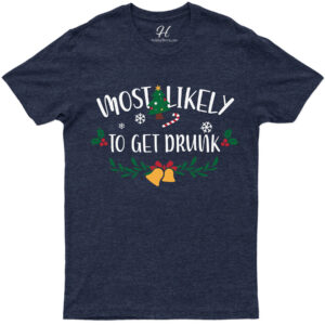 Cheeky Christmas 'likely Drunk' Tee - Holidayshirts
