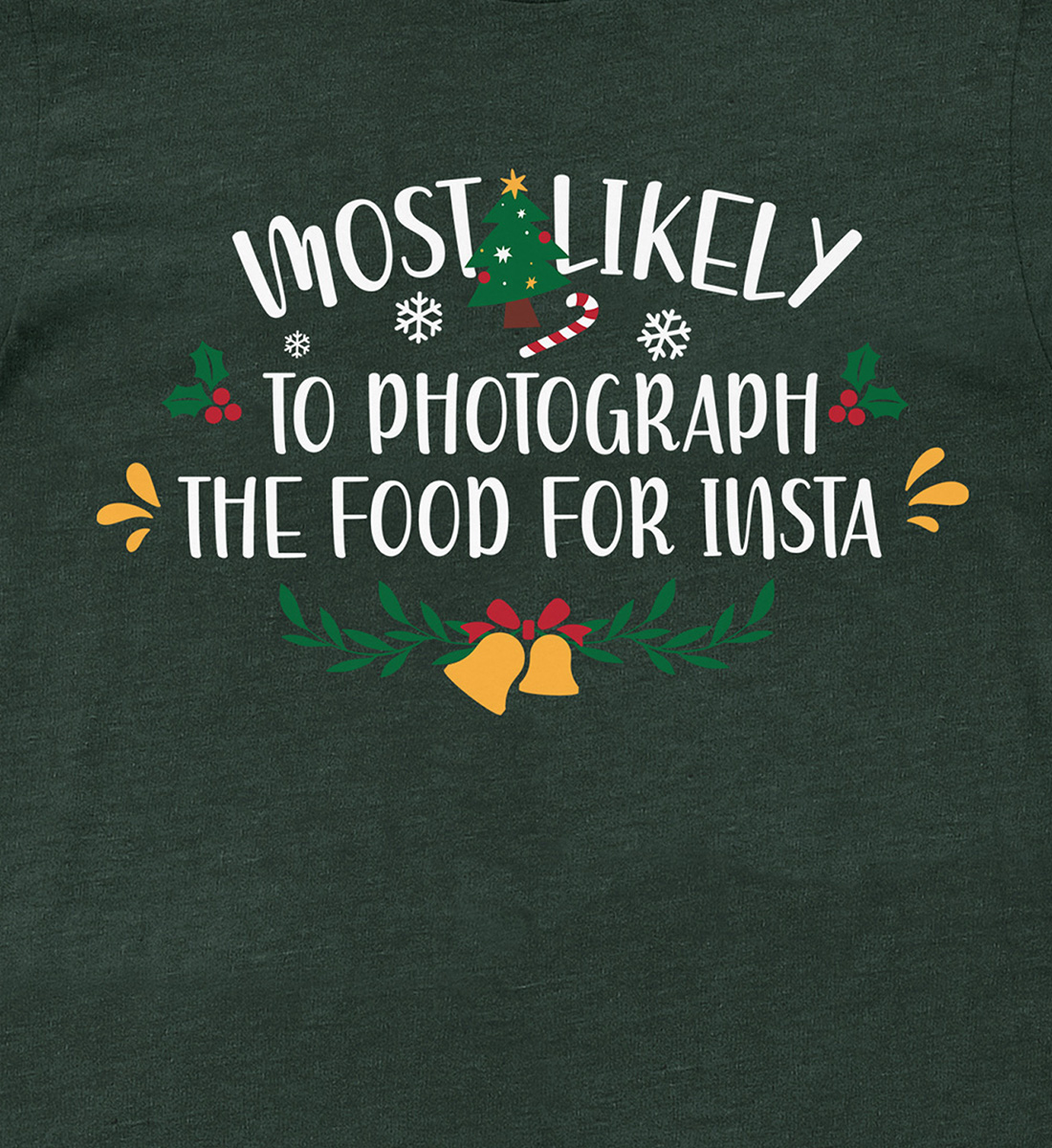 Insta-ready Holiday Foodie Tee By Holidayshirts