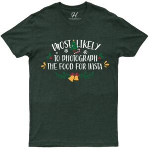 Insta-ready Holiday Foodie Tee By Holidayshirts