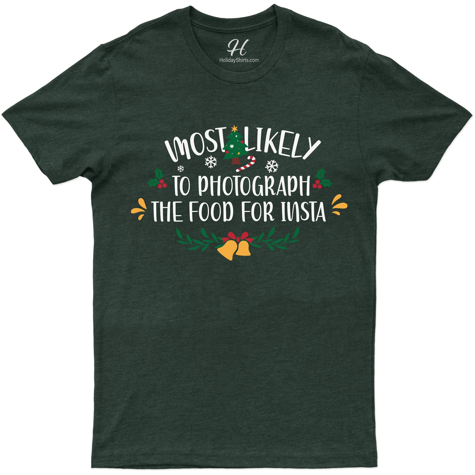 Insta-ready Holiday Foodie Tee By Holidayshirts