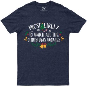 Movie Marathon Christmas Tee From Holidayshirts