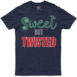 Twisted Candy Sweetness Christmas Tee - Holidayshirts