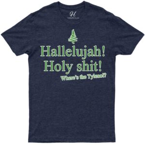 Holidayshirts Hallelujah Tylenol Xmas Tee