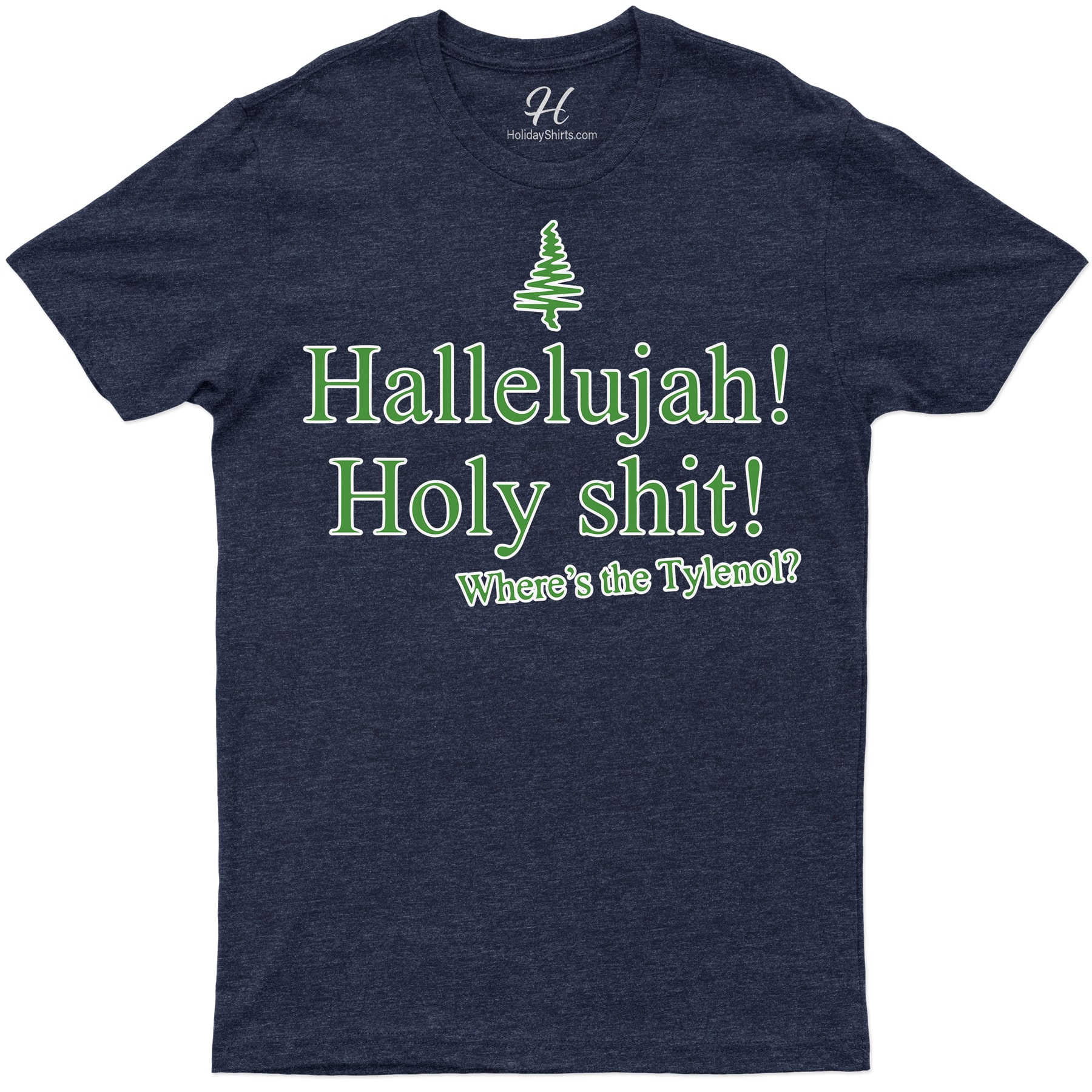 Holidayshirts Hallelujah Tylenol Xmas Tee