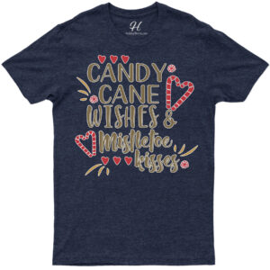 Candy Cane & Mistletoe Kisses Xmas Tee