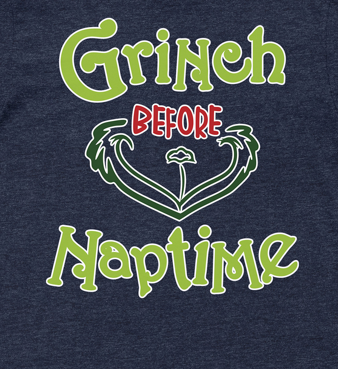 Grinch Naptime Festive Tee - Holidayshirts.com