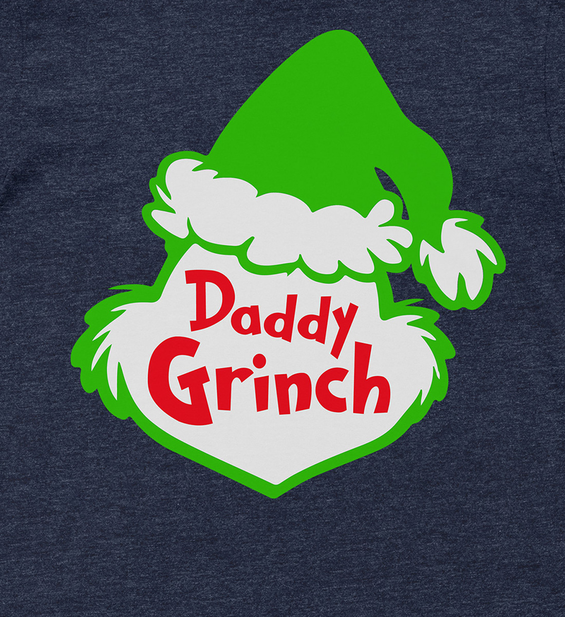 Daddy Grinch Festive Tee - Christmas Special