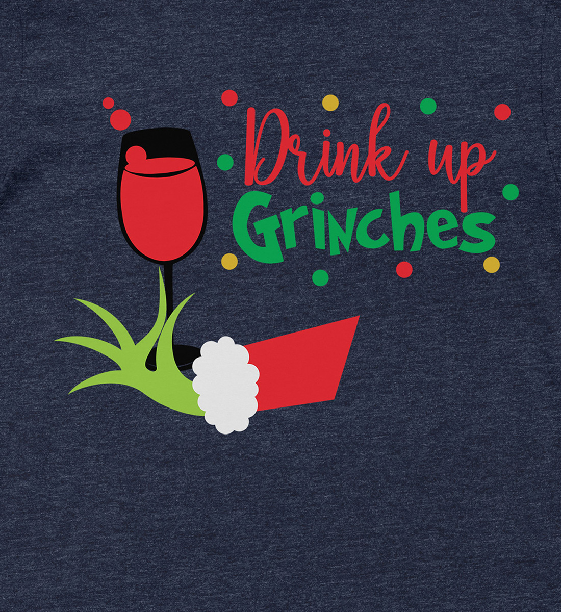 Drink Up Grinches