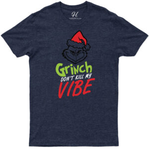 Grinch Vibe Protector Holiday Tee From Holidayshirts