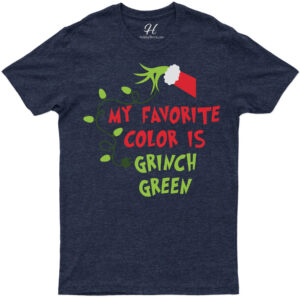 Grinch Green Favorite Christmas Tee - Holidayshirts