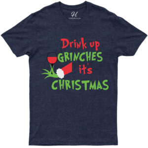 Grinchy Christmas Cheer Tee - Drink Up