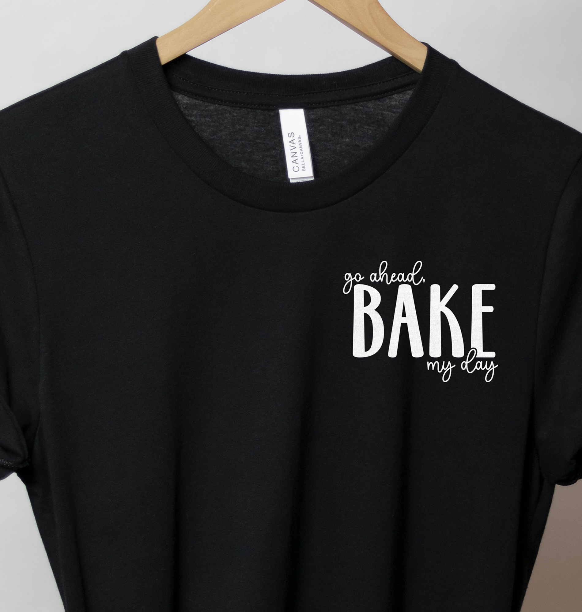 Go Ahead, Bake My Day: Thanksgiving Tee