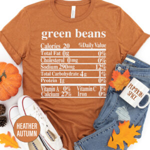 Green Beans Thanksgiving T Shirt