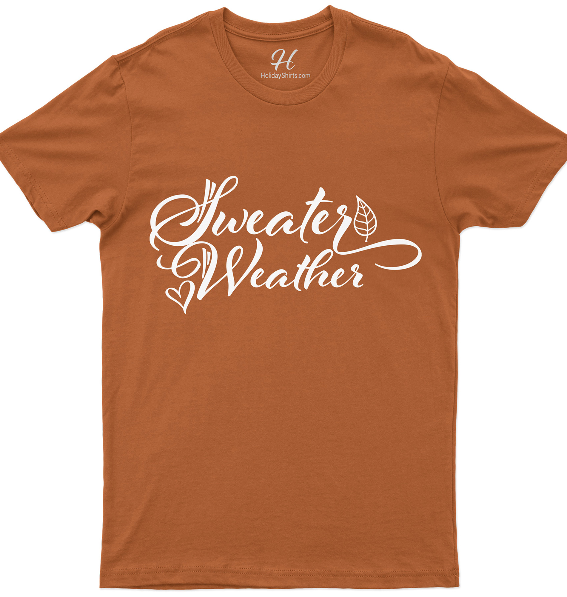 Sweather Weather Thanksgiving T Shirt