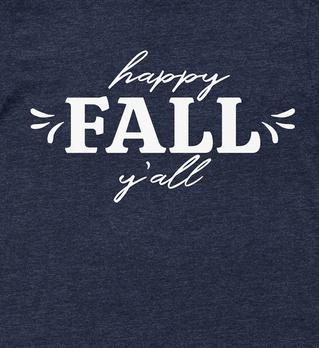 Happy Fall Y'all Thanksgiving T Shirt