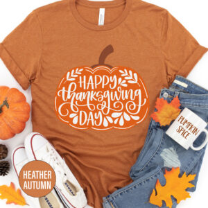 Happy Thanksgiving Day Thanksgiving T Shirt