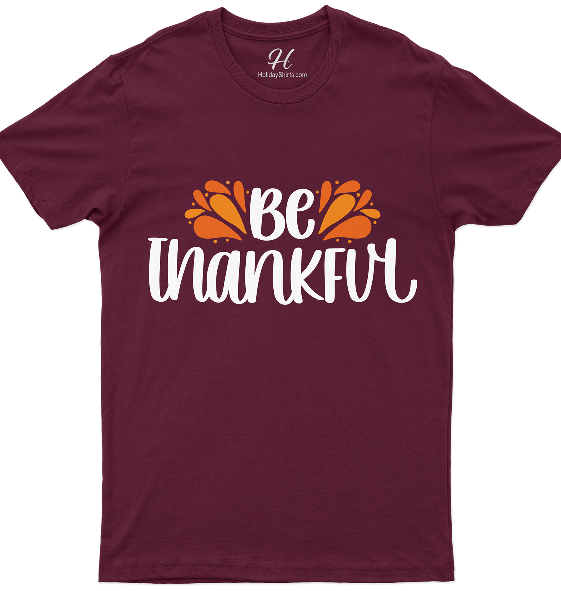 Be Thankful Thanksgiving T Shirt