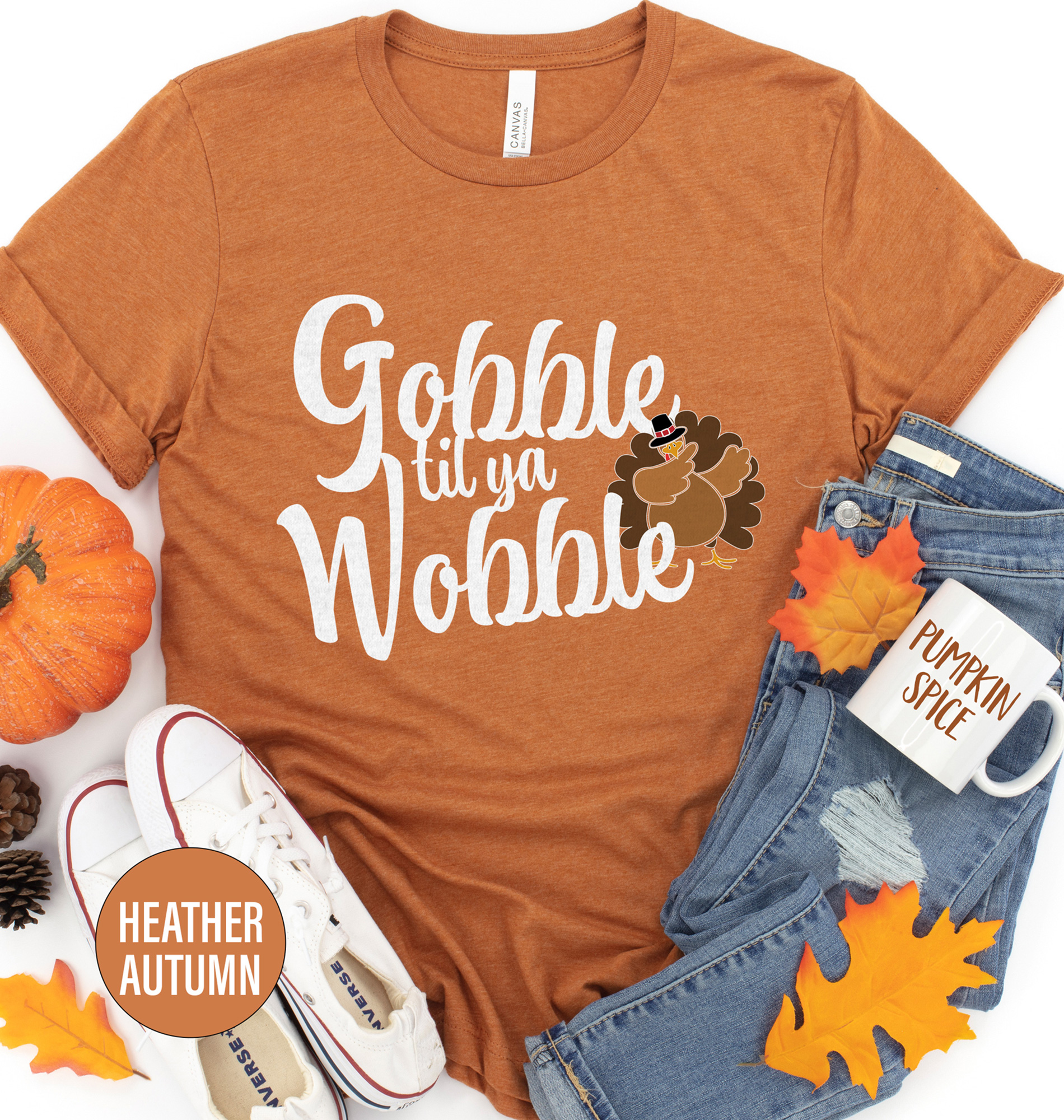 Gobble Til Ya Wobble Trot Thanksgiving T Shirt