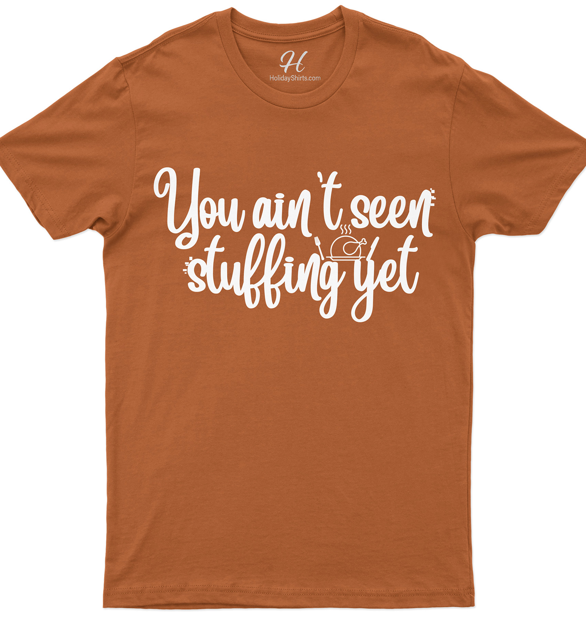 Unseen Stuffing Thanksgiving Tee - Holidayshirts.com