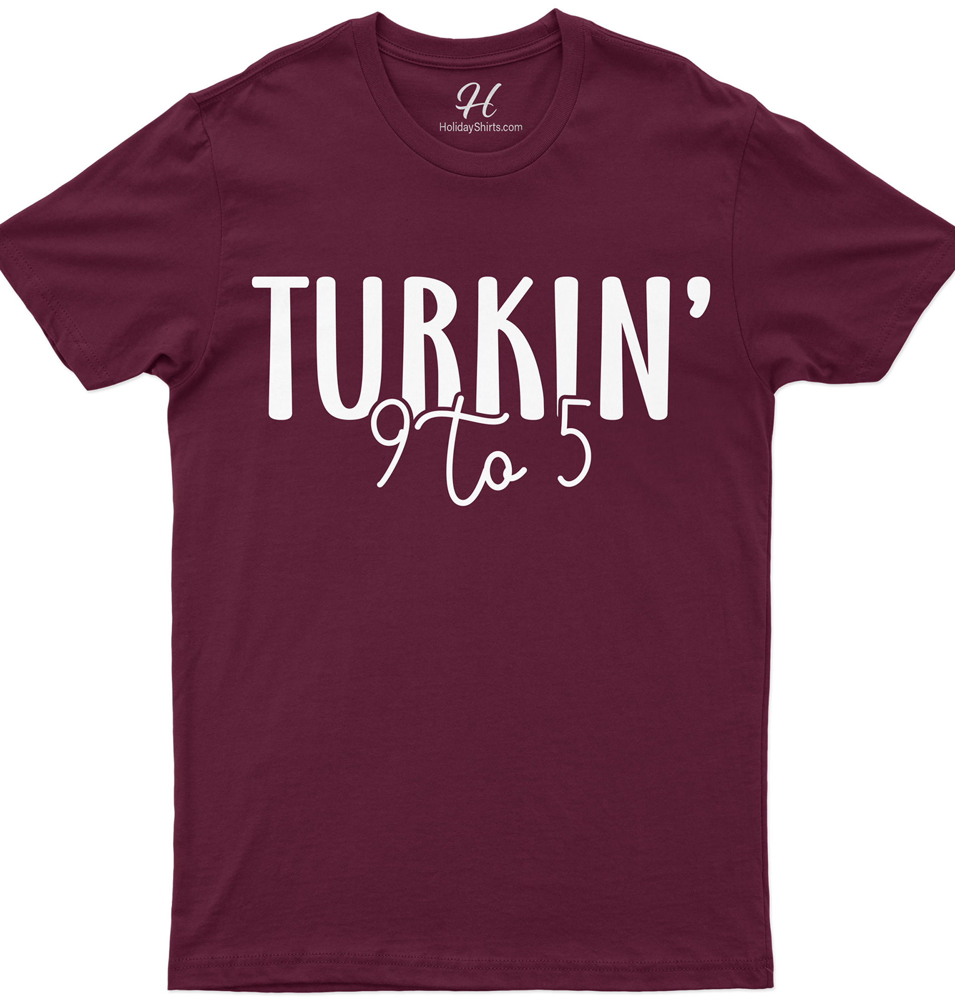 Turkin' 9-5: Unique Thanksgiving Tee By Holidayshirts
