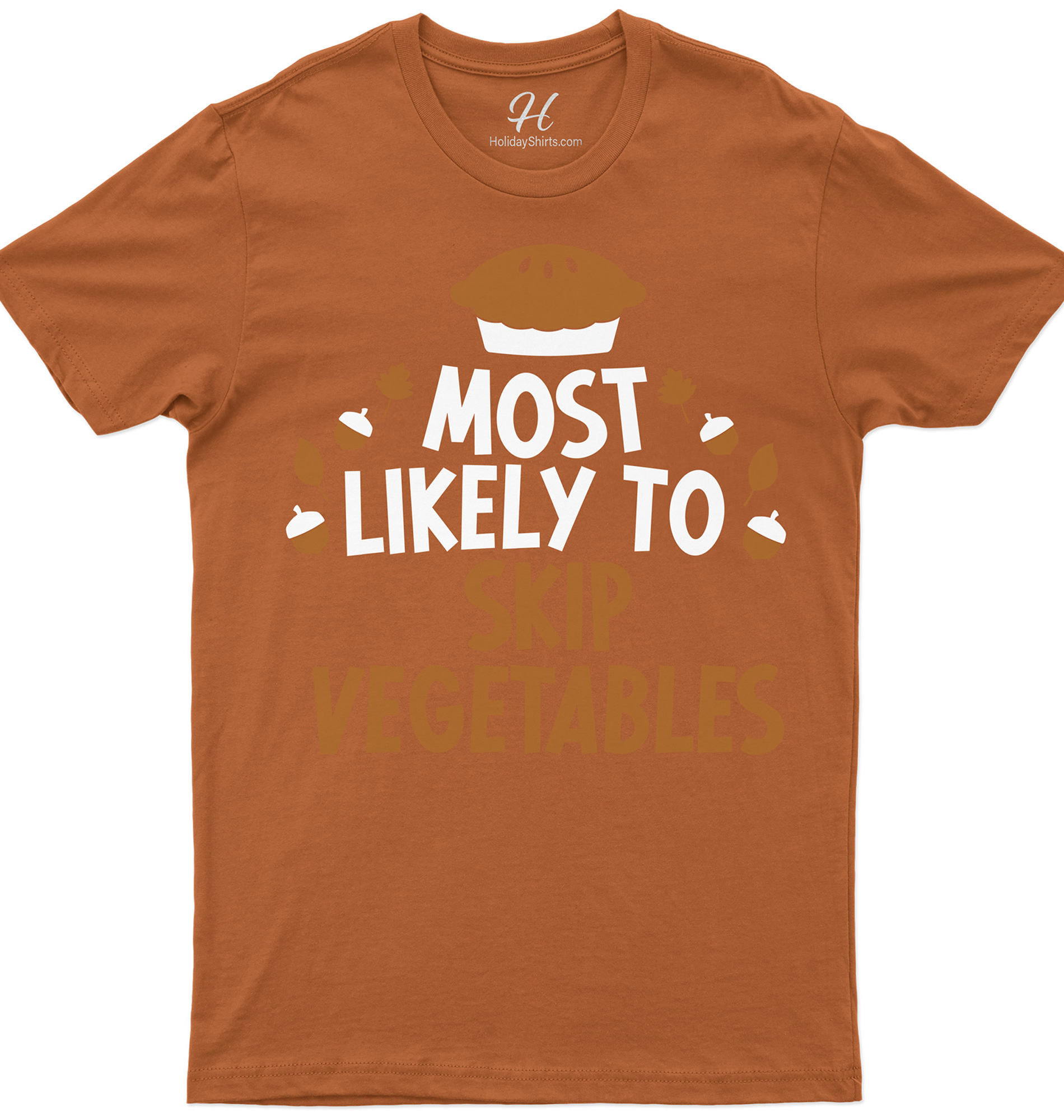 Skip-veggies Thanksgiving Tee By Holidayshirts