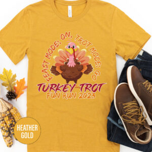 Feast Mode On: Turkey Trot Thanksgiving Tee