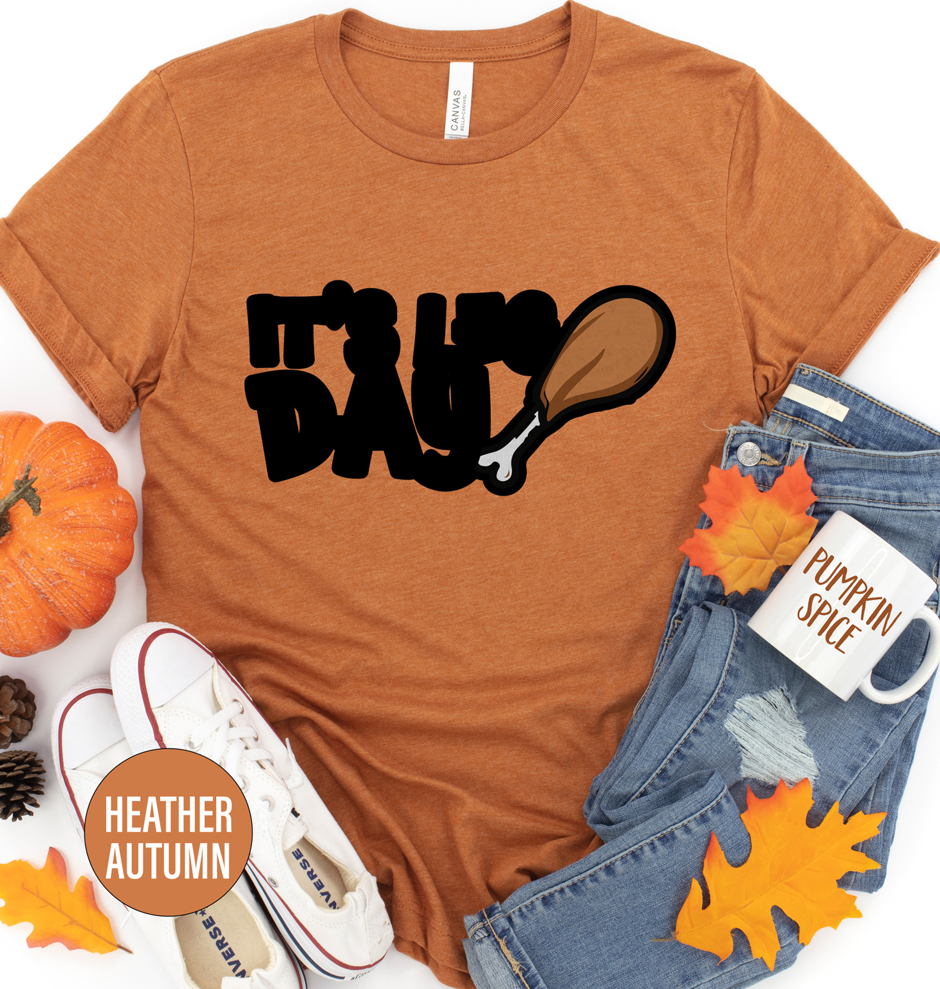 It's Leg Day Thanksgiving Turkey Thanksgiving T Shirt