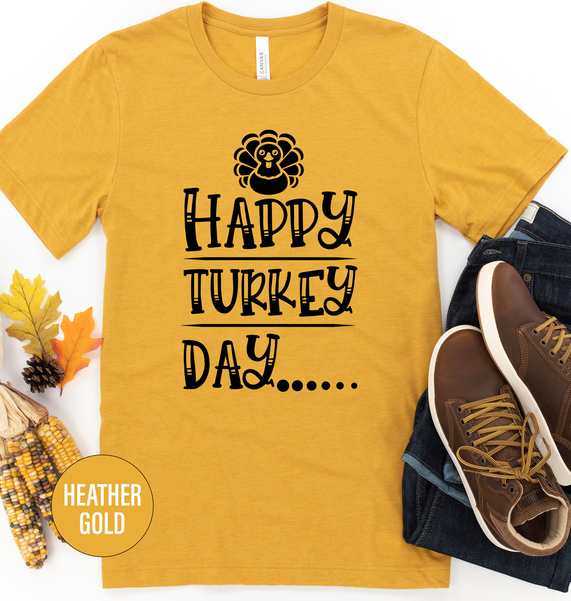 Happy Turkey Day Thanksgiving T Shirt