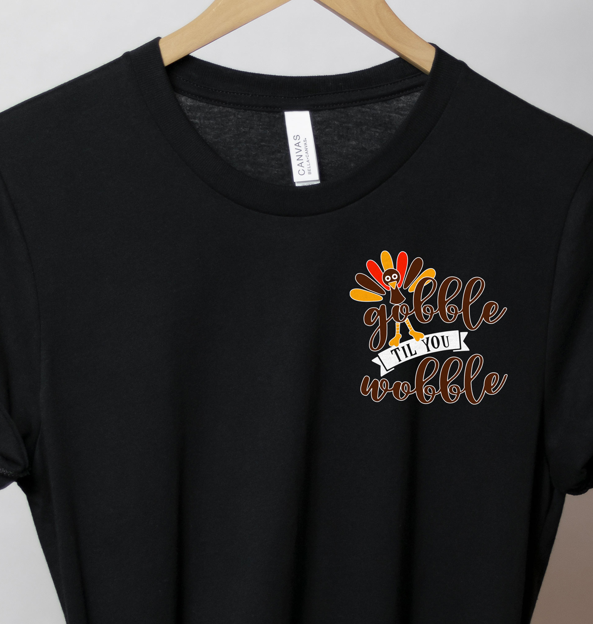 Gobble Till You Wobble Thanksgiving T Shirt