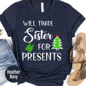 Funny 'trade Sister For Gifts' Christmas Tee