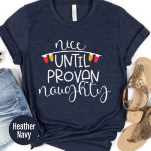 Fun Holiday Tee - Nice/naughty Christmas Shirt