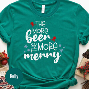 More Beer Holiday Tee: Festive Christmas Shirt