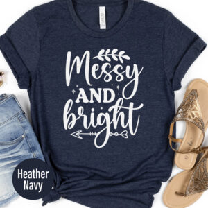 Bright & Messy Holiday Christmas Tee - Festive Wear
