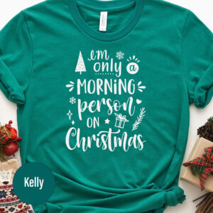 Morning Person Christmas Tee - Holidayshirts.com