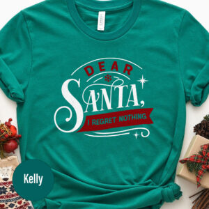 Dear Santa Festive Xmas Tee - Holidayshirts.com