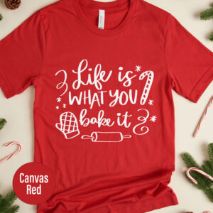 Life's A Bake! Festive Christmas Holiday Tee