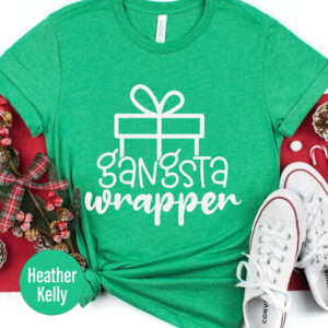 Fun Gangsta Wrapper Holiday Tee - Christmas Shirt