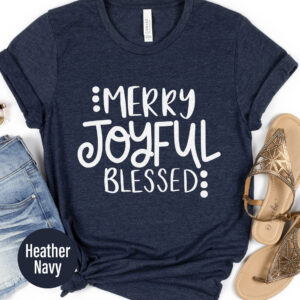 Merry Blessed Joyful Christmas Tee From Holidayshirts
