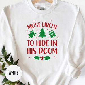 Fun 'most Likely To Hide' Holiday Tee