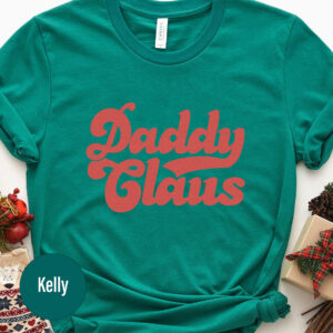 Daddy Claus Festive Christmas Tee - Holidayshirts.com
