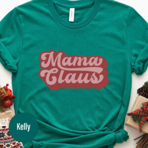 Mama Claus Festive Christmas Tee - Holiday Apparel