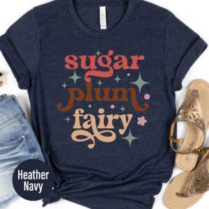 Festive Sugar Plum Fairy Xmas Tee - Holidayshirts