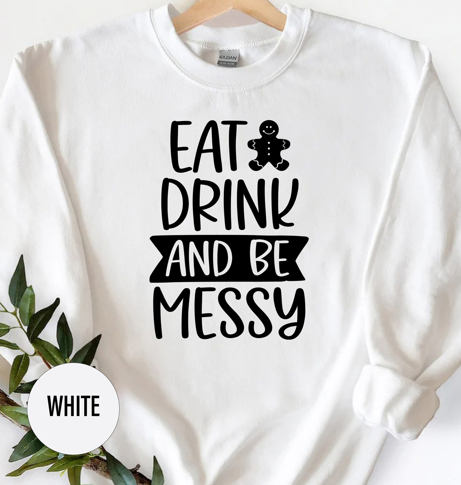 Be Messy Festive Christmas Tee - Holiday Apparel