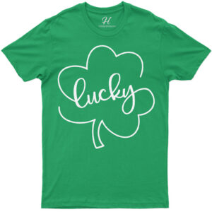 Lucky St. Patrick's Day T Shirt