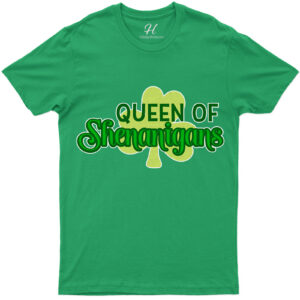 Queen Of Shenanigans St. Patrick's Day T Shirt