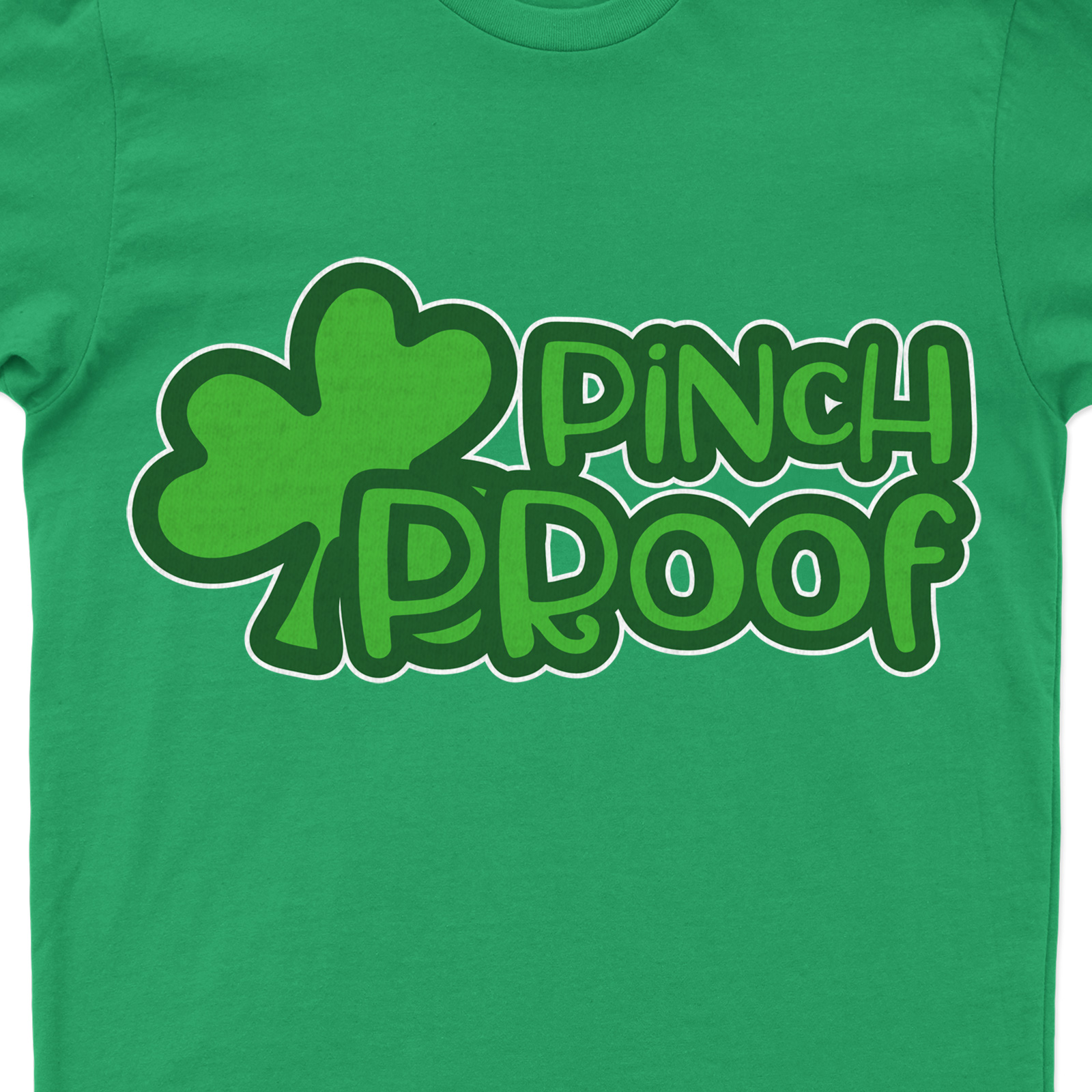 Pinch Proof St. Patrick's Day T Shirt