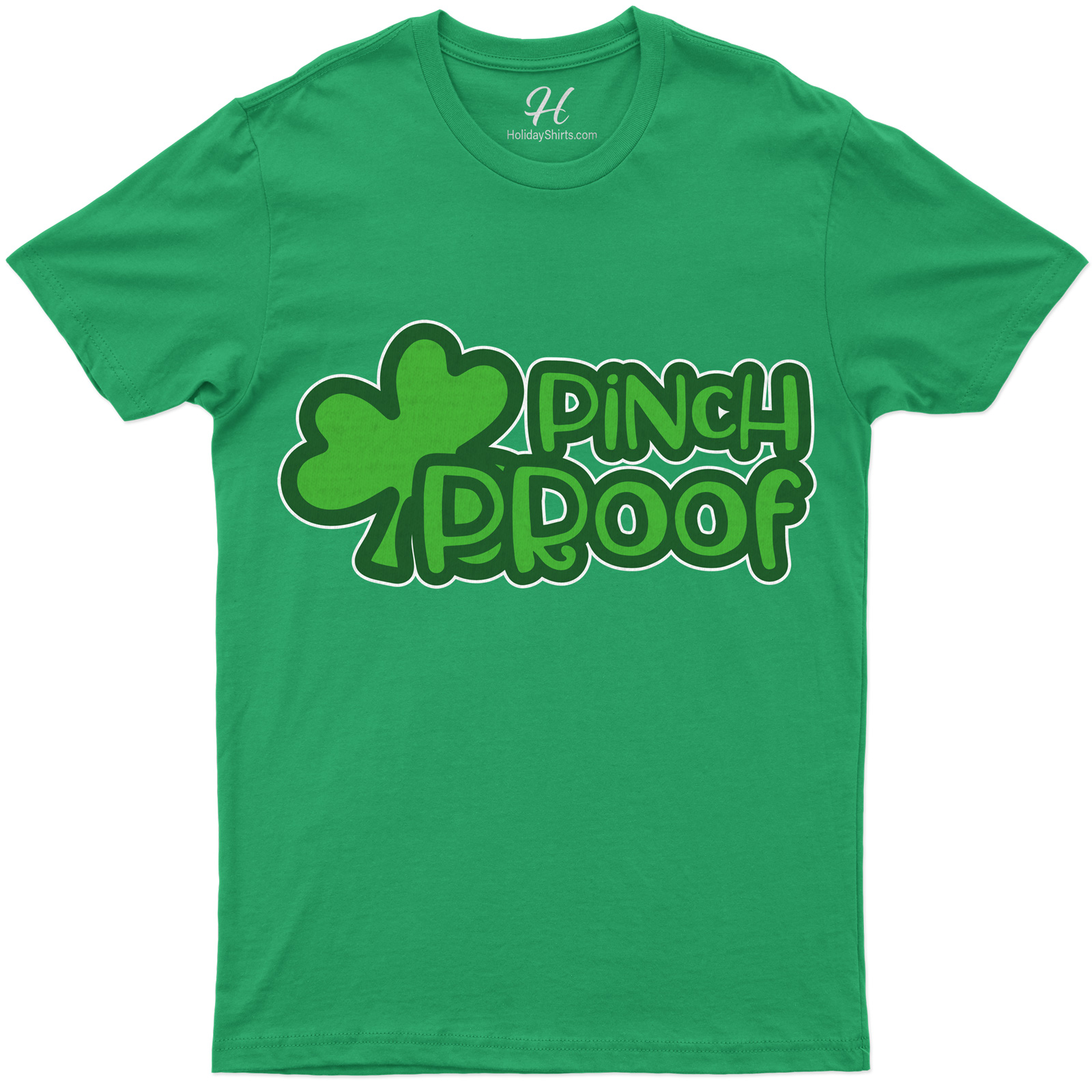 Pinch Proof St. Patrick's Day T Shirt
