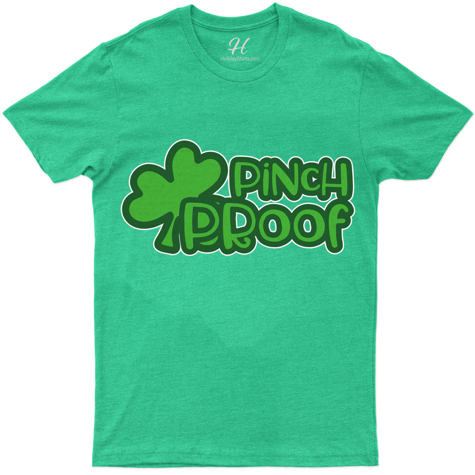 Pinch Proof St. Patrick's Day T Shirt